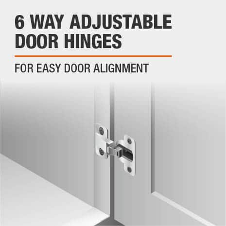 Cabinet features 6 way adjustable door hinges for easy door alignment