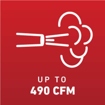 Blow up to 490 CFM Blow up to 490 CFM