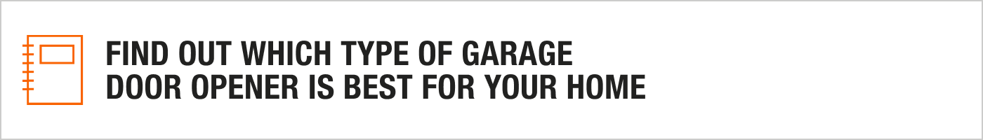 find out which type of garage  door opener is best for your home